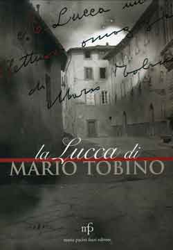 La Lucca di Mario Tobino